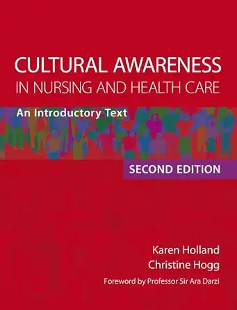 Cultural Awareness in Nursing and Health Care: An Introductory Text 2nd Edition-Wow! eBook