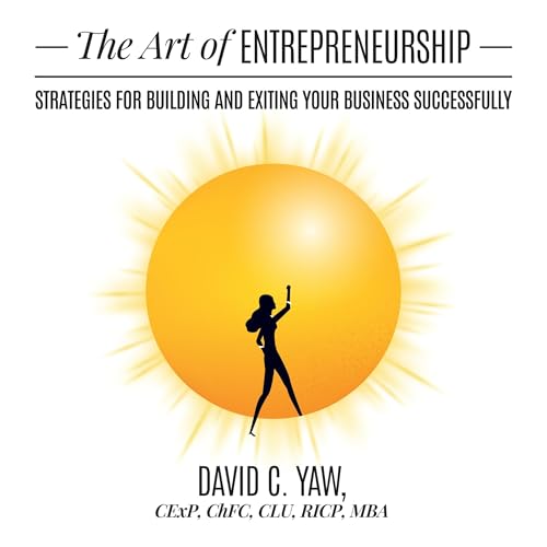 The Art of Entrepreneurship by David Yaw episode artwork