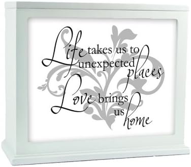 / Kindred Hearts - Inspirational Accent Lamp / Light Box Insert: "Life takes us to unexpected places. Love brings us home." (9 3/4" x 7 1/2") - #1-226