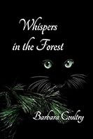 Whispers in the Forest 1654193259 Book Cover