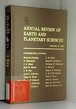 Hardcover Annual Review of Earth and Planetary Sciences: 1996 (24) (Annual Review of Earth & Planetary Sciences) Book