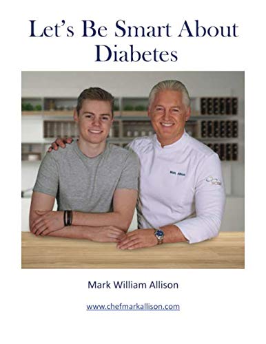 Let's Be Smart About Diabetes: A cookbook to he... 108289107X Book Cover