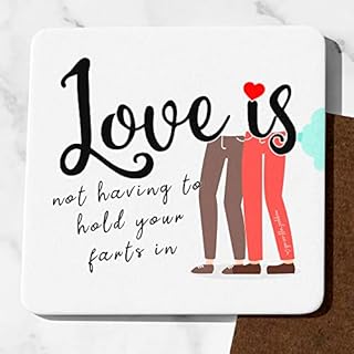 Funny Coaster Love Is, Cheeky Valentines gifts for him her Anniversaries Anniversary or Birthdays