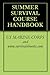 SUMMER SURVIVAL COURSE HANDBOOK