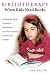 Bibliotherapy: When Kids Need Books: A Guide for Those in Need of Reassurance and Their Teachers, Parents, and Friends
