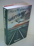 Horst Kleineidam: Westland Story