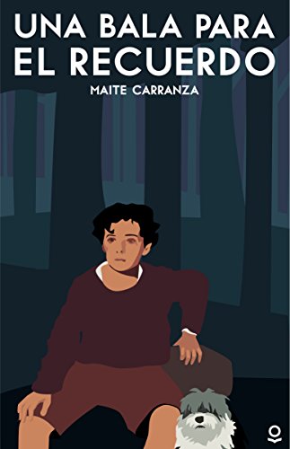 Una bala para el recuerdo (SERIE ROJA (+14))