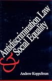 Antidiscrimination Law and Social Equality