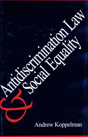 Antidiscrimination Law and Social Equality