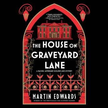 House on Graveyard Lane - Martin Edwards
