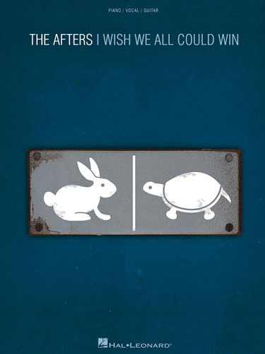 The Afters   I Wish We All Could Win