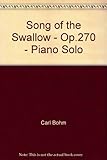 op270 op amp  Song of the Swallow - Op.270 - Piano Solo