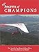 The Secrets of Champions