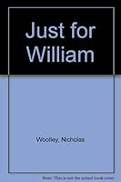 Just for William 0140105212 Book Cover