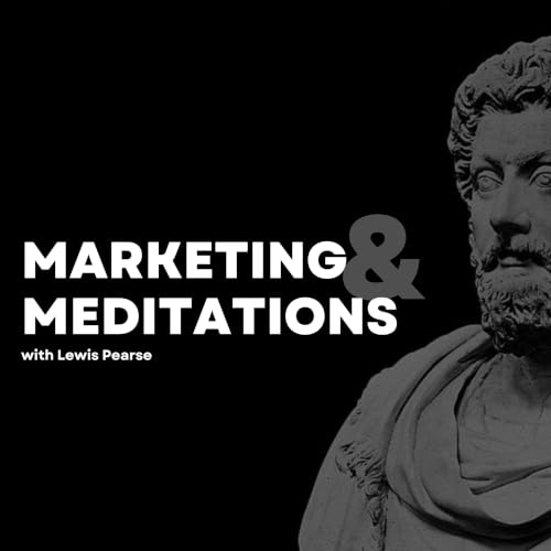 Marketing & Meditations with Lewis Pearse copertina