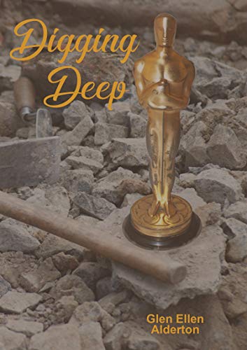 Digging Deep (Digging Trilogy Book 1) (English Edition)