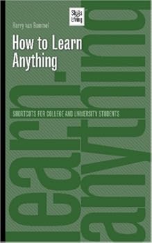 Paperback How To Learn Anything: shortcuts to knowledge and understanding Book