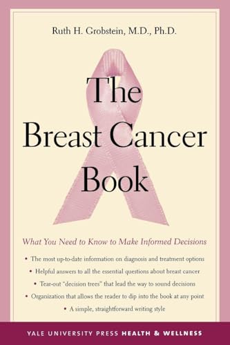 BREAST CANCER BOOK, THE (Yale University Press Health & Wellness)