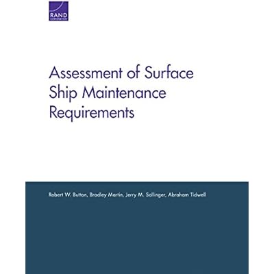 Assessment of Surface Ship Maintenance Requirements