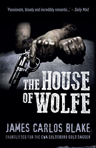 The House Of Wolfe (The Wolfe Series, 3)