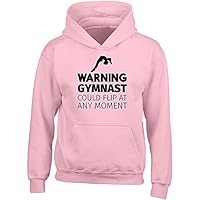 Warning Gymnast Could Flip at Any Moment Childrens Kids Hooded Top Hoodie Pink