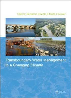 Transboundary Water Management in a Changing Climate: Proceedings of the Amice Final Conference, Sedan, France, 13-15 March 2013 book cover
