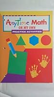 AnyTime Math K On My Own Practice Activities 0153053992 Book Cover