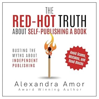 The Red-Hot Truth About Self-Publishing a Book cover art