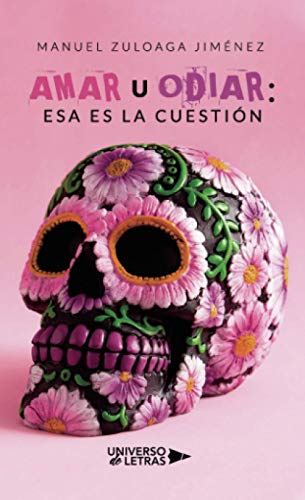 Portada de Amar u odiar: esa es la cuestión