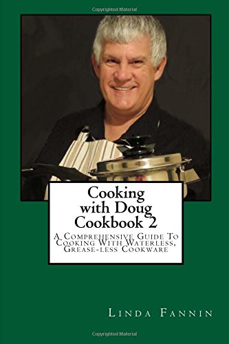 Cooking with Doug 2 Cookbook (Volume 2)