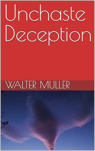 Unchaste Deception