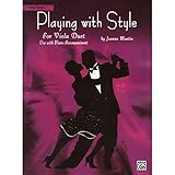 Playing with Style for String Quartet or String Orchestra: Viola Duet