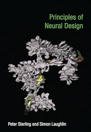 Principles of Neural Design (Mit Press)