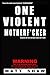 One Violent Motherf*cker