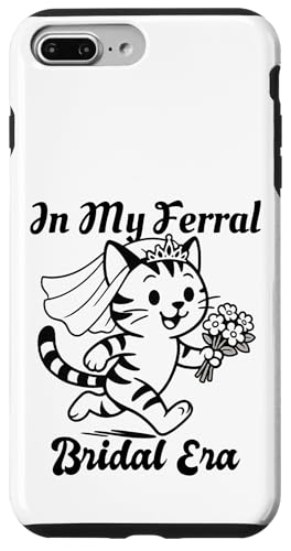 In My Feral Bride Era Cat Funny Wedding �X�}�z�P�[�X iPhone 7 Plus/8 Plus �p