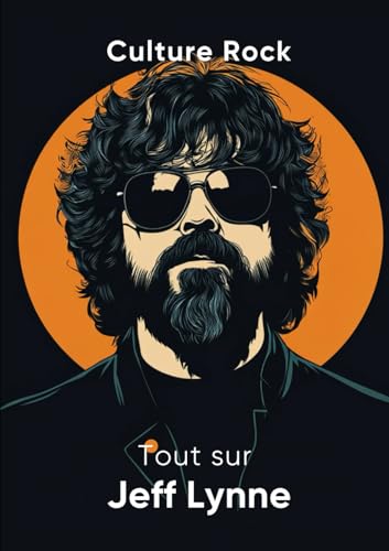 Tout sur Jeff Lynne