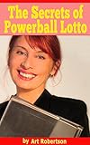 The Secrets of Powerball Lotto