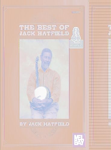 The Best of Jack Hatfield