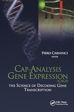 CAP-ANALYSIS GENE EXPRESSION (CAGE): THE SCIENCE OF DECODING GENES TRANSCRIPTION