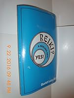 Reiki? A Healing Art? Yes! 080594527X Book Cover