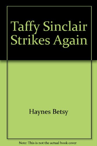 Taffy/strikes Again 0553154176 Book Cover