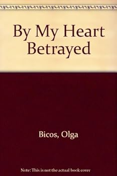 Mass Market Paperback By My Heart Betrayed Book