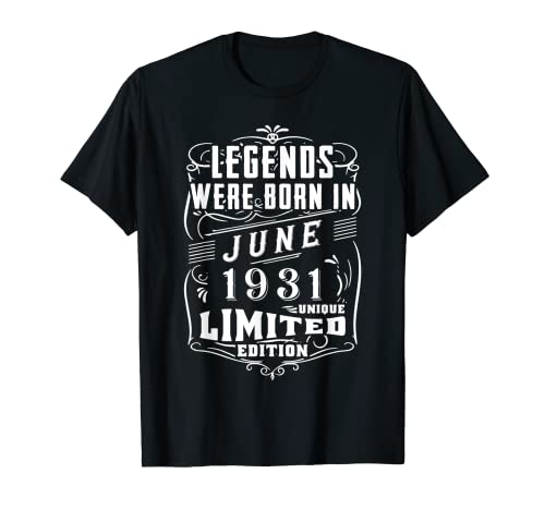 Cumpleaños Junio 1931 Edición Limitada Regalo Legend June Camiseta