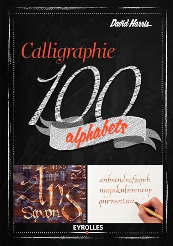 La calligraphie en 100 alphabets