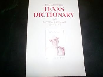 Paperback The Illustrated Texas Dictionary of the English Language Volume Two Book