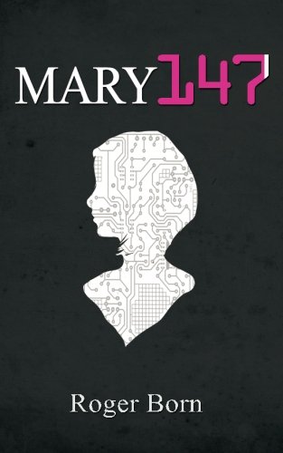 Mary147: Volume 1