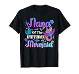 Photo Gallery nana of the birthday sirena divertente abbinamento familiare sirena maglietta Photo Gallery nana of the birthday sirena divertente abbinamento familiare sirena maglietta
