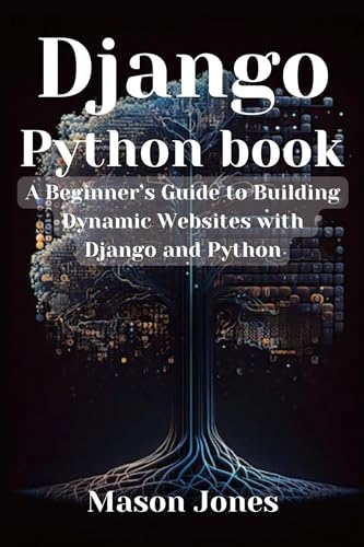 20 Best New Django Books To Read In 2024 - BookAuthority