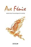 la estrategia del ave fenix libro  Ave Fénix (UNIVERSO DE LETRAS)