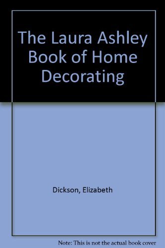 Laura Ashley Book Of Home Decorating